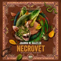 Necrovet. Metody leczenia drakonidów - Joanna W. Gajzler - audiobook