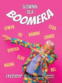 Słownik dla Boomera - Paweł Twardowski - ebook