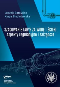 Szacowanie taryf za wodę i ścieki - Leszek Borowiec - ebook