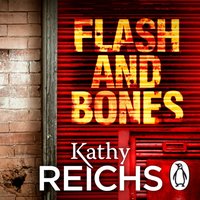 Flash and Bones - Kathy Reichs - audiobook
