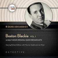 Boston Blackie, Vol. 1 - Frederick Ziv - audiobook