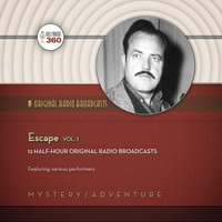 Escape, Vol. 1 - CBS Radio - audiobook