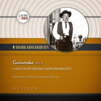 Gunsmoke, Vol. 2 - Hollywood 360 - audiobook