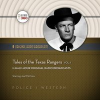 Tales of the Texas Rangers, Vol. 1 - Hollywood 360 - audiobook