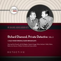 Richard Diamond, Private Detective, Vol. 2 - Hollywood 360 - audiobook
