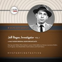Jeff Regan, Investigator, Vol. 1 - Jack Webb - audiobook