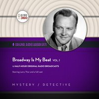 Broadway Is My Beat, Vol. 1 - Hollywood 360 - audiobook