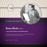 Boston Blackie, Vol. 2 - Hollywood 360 - audiobook