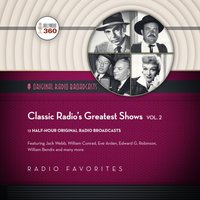 Classic Radio's Greatest Shows, Vol. 2 - Hollywood 360 - audiobook