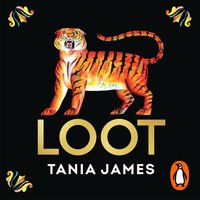 Loot - Tania James - audiobook
