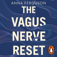 Vagus Nerve Reset - Anna Ferguson - audiobook