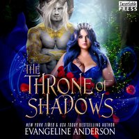 Throne of Shadows - Evangeline Anderson - audiobook