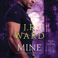 Mine - J.R. Ward - audiobook