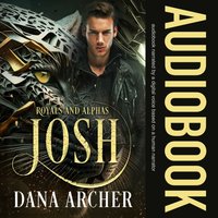 Josh - Archer Dana Archer - audiobook