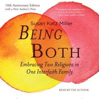 Being Both - Susan Katz Miller - audiobook