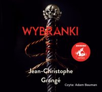 Wybranki - Jean-Christophe Grangé - audiobook