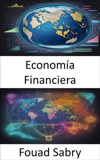 Economía Financiera - Fouad Sabry - ebook