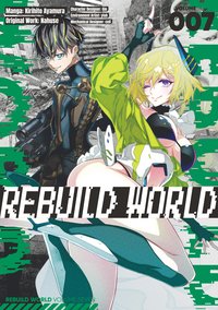 Rebuild World. Manga. Volume 7 - Nahuse - ebook