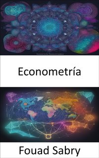 Econometría - Fouad Sabry - ebook