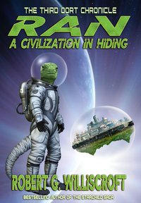 RAN. A Civilization in Hiding - Robert G. Williscroft - ebook