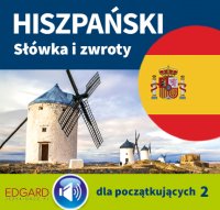 Hiszpański Słówka i zwroty dla początkujących 2 - Opracowanie zbiorowe - audiobook