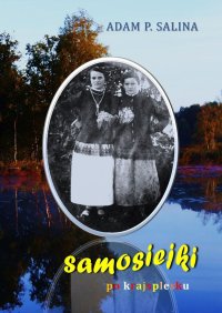 Samosiejki - Adam Salina - ebook