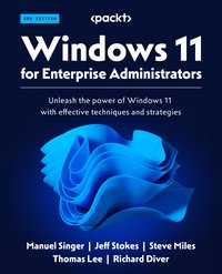Windows 11 for Enterprise Administrators - Manuel Singer - ebook