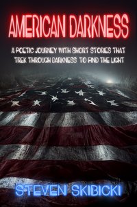 American Darkness - Steven Skibicki - ebook