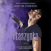 Ptaszynka - Katarzyna Strawińska - audiobook