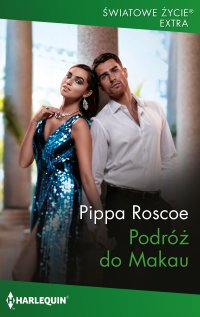 Podróż do Makau - Pippa Roscoe - ebook