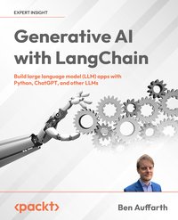 Generative AI with LangChain - Ben Auffarth - ebook