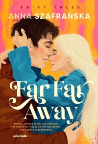Far Far Away - Anna Szafrańska - ebook