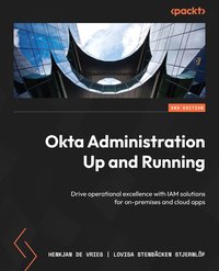 Okta Administration Up and Running - HenkJan de Vries - ebook