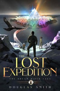 The Lost Expedition - Douglas Smith - ebook