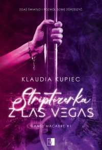 Striptizerka z Las Vegas - Klaudia Kupiec - ebook
