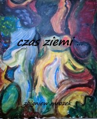 CZas Ziemi 1 - Zbigniew Mrozek - ebook