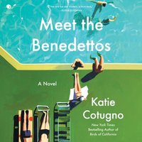 Meet the Benedettos - Katie Cotugno - audiobook