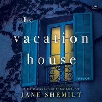 Vacation House - Jane Shemilt - audiobook
