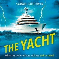 Yacht - Sarah Goodwin - audiobook