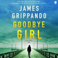 Goodbye Girl - James Grippando - audiobook