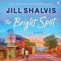 Bright Spot - Jill Shalvis - audiobook