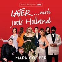 Later ... With Jools Holland - Mark Cooper - audiobook