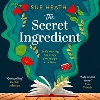 Secret Ingredient - Sue Heath - audiobook