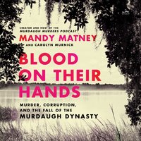 Blood on Their Hands - Mandy Matney - audiobook