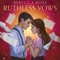Ruthless Vows - Rebecca Ross - audiobook