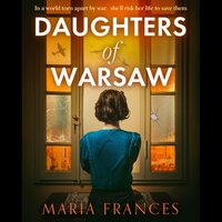 Daughters of Warsaw - Maria Frances - audiobook
