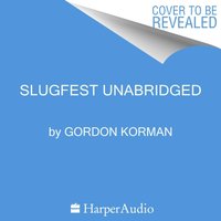 Slugfest - Gordon Korman - audiobook