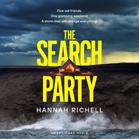 Search Party - Hannah Richell - audiobook
