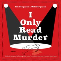 I Only Read Murder - Ian Ferguson - audiobook