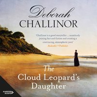 The Cloud Leopard's Daughter - Deborah Challinor - audiobook